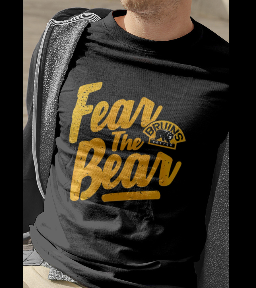 Boston Bruins Fear The Bear Bruins Boston T-Shirt