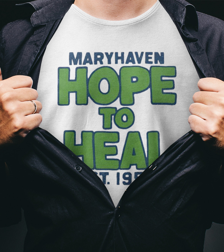 Maryhaven Hope To Heal Est. 1953 T-Shirt