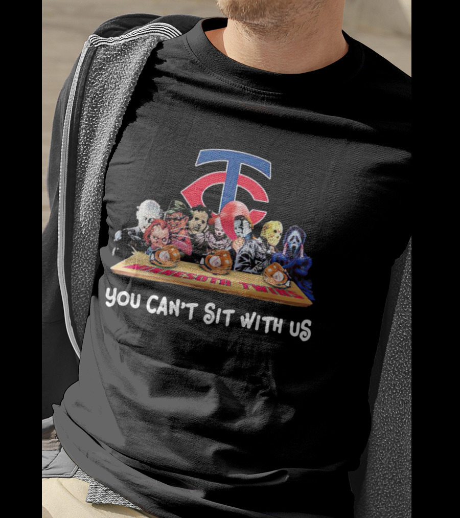 Minnesota Twins Horror Movies Halloween You Can’t Sit With Us T-Shirt