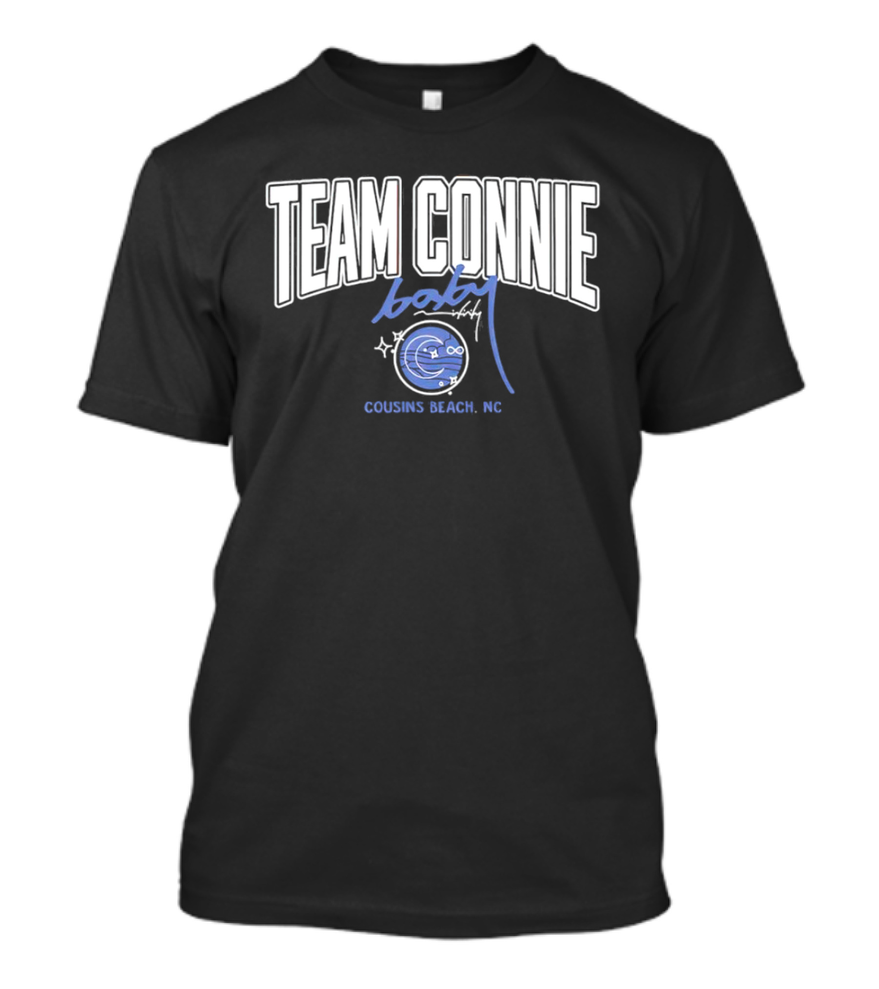 Team Connie Baby Cousins Beach NC T-Shirt