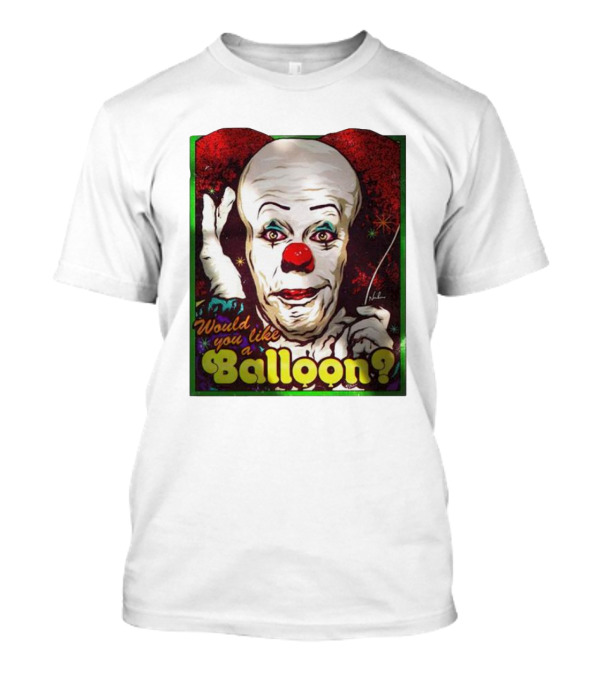 Would You Like A Balloon? Pennywise Clown T-Shirt
