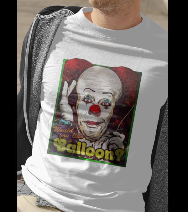 Would You Like A Balloon? Pennywise Clown T-Shirt