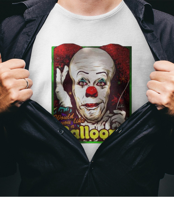 Would You Like A Balloon? Pennywise Clown T-Shirt