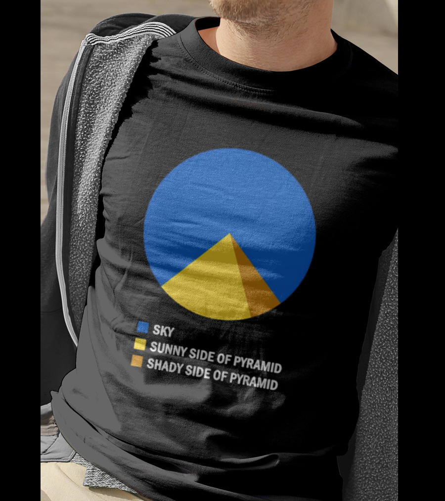 Sky Sunny Side Of Pyramid Shady Side Of Pyramid Chart Circle T-Shirt