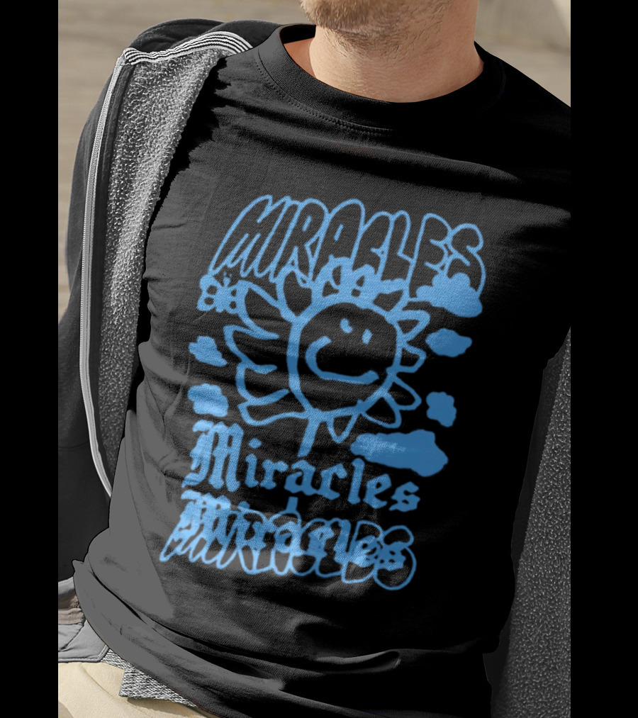 Miracles Flower Smile Clouds T-Shirt