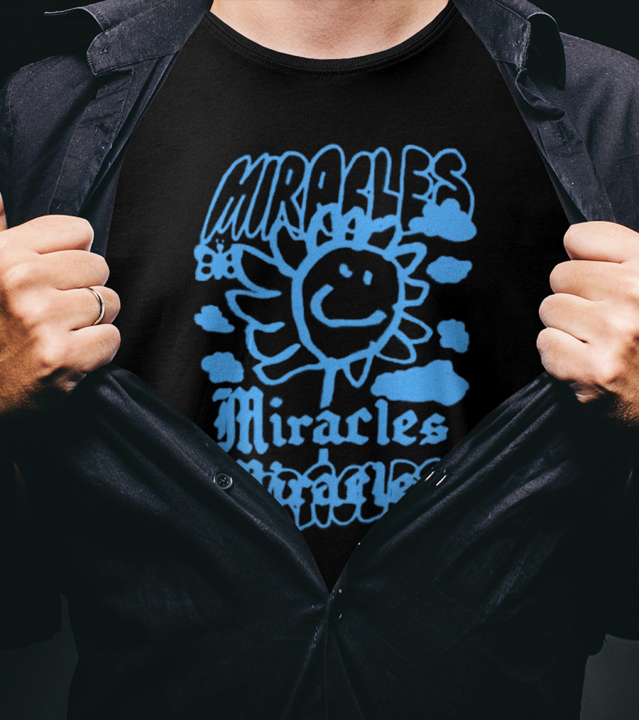 Miracles Flower Smile Clouds T-Shirt