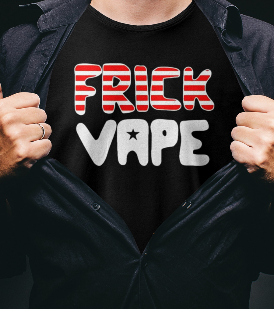 FRICK VAPE Patriotic Red White Stripes Star T-Shirt