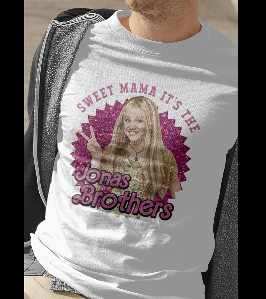 Sweet Mama It's The Jonas Brothers Hannah Montana Crossover Merch T-Shirt