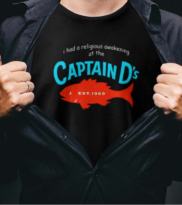 Captain D's Religious Awakening Est. 1969 With Red Fish T-Shirt