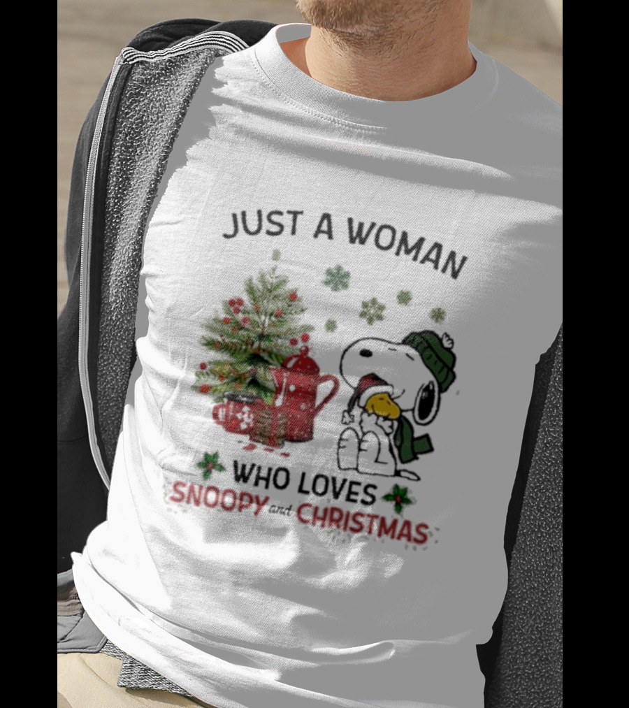 Just A Woman Who Loves Snoopy Hug Woodstock And Christmas T-Shirt
