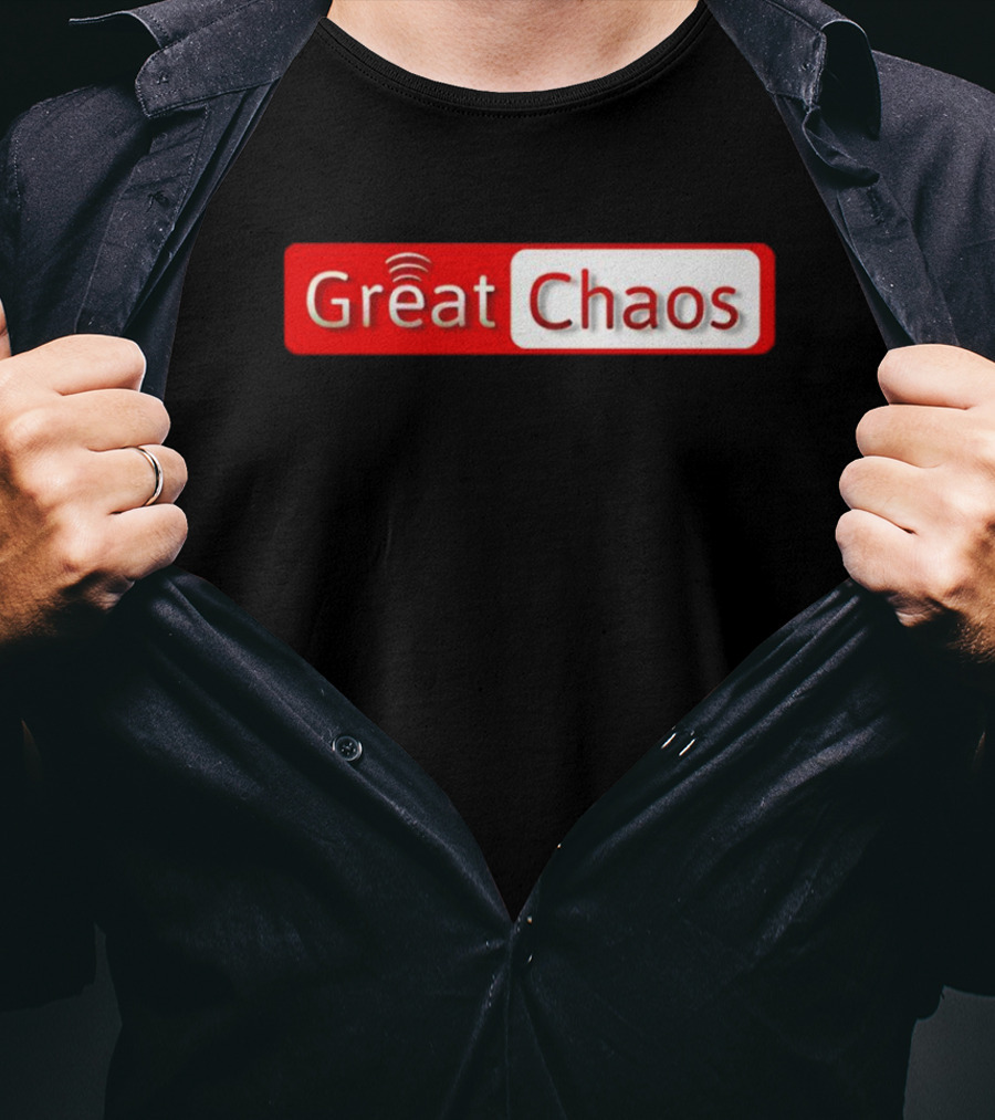 Great Chaos Red And White Text With Signal Waves T-Shirt
