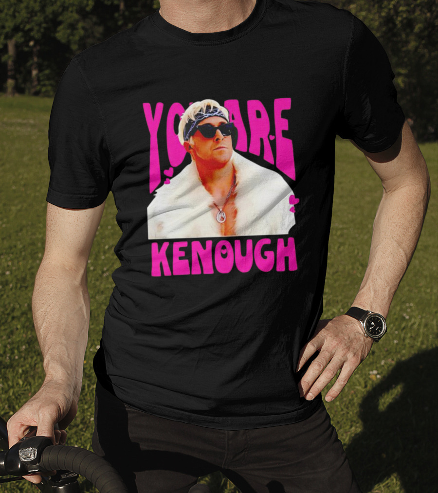 Ryan Gosling You Are Kenough Barbie T-Shirt