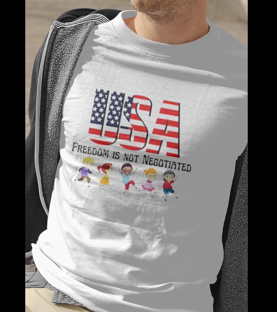 USA Freedom Is Not Negotiated American Flag Children T-Shirt