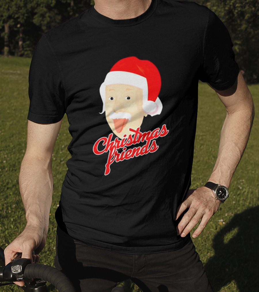 Albert Einstein Santa Hat Christmas Friends T-Shirt