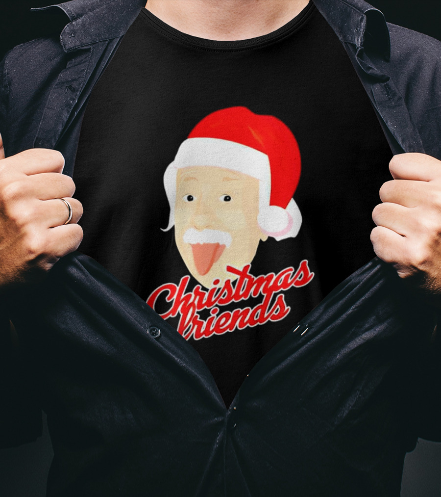 Albert Einstein Santa Hat Christmas Friends T-Shirt