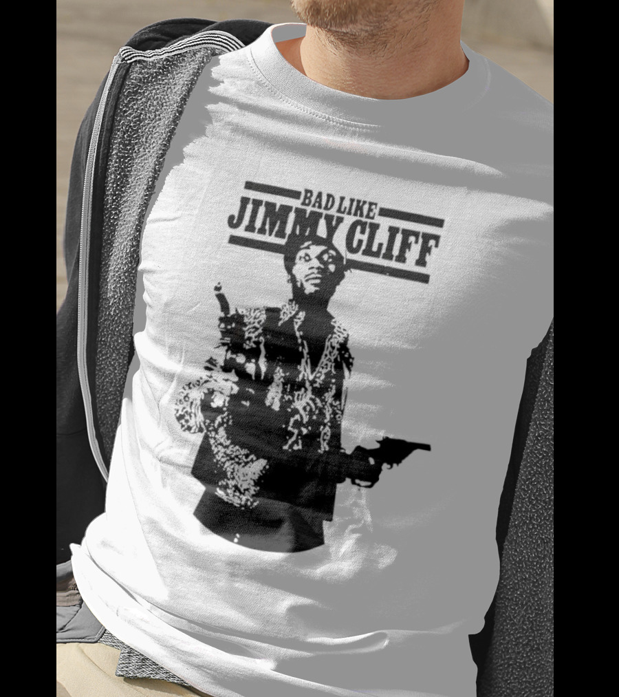 Bad Like Jimmy Cliff Iconic Film T-Shirt