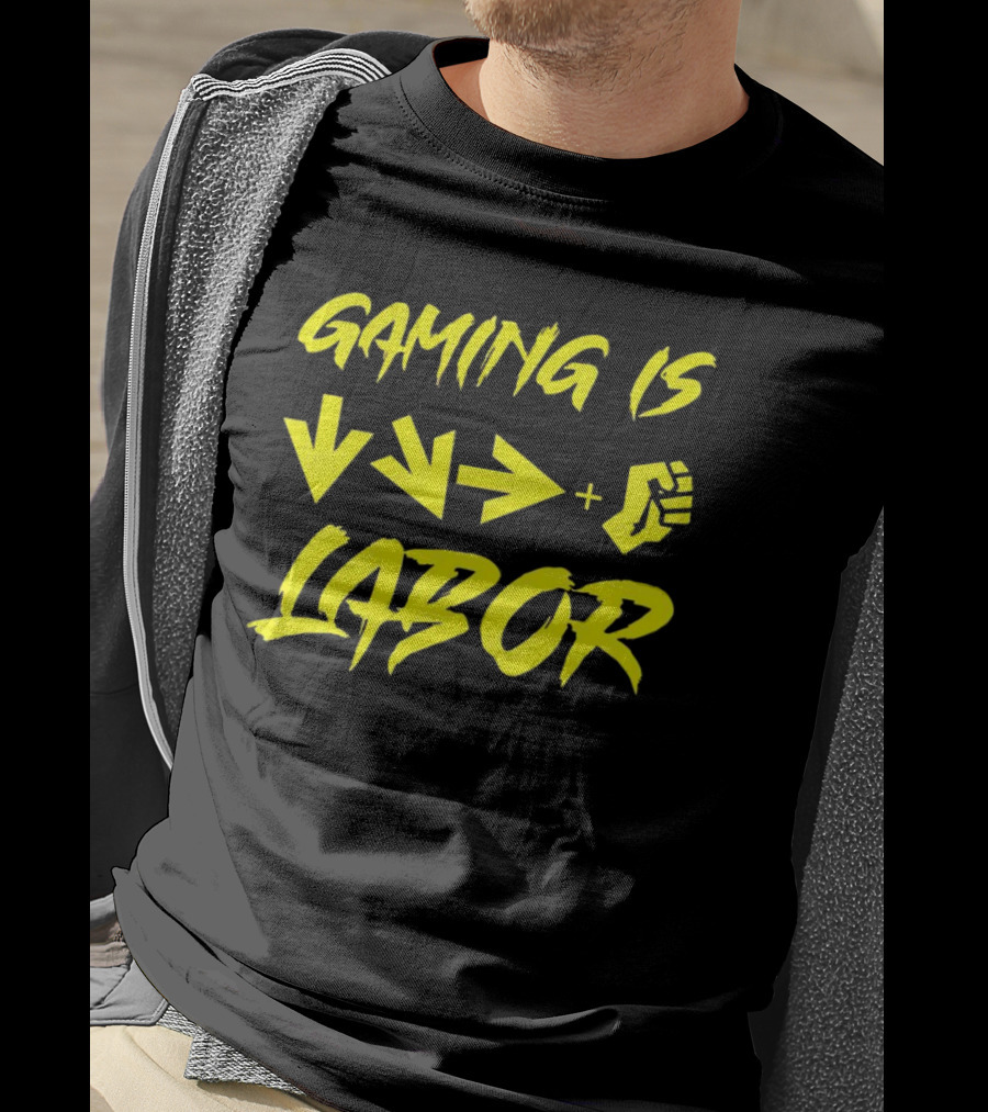 Gaming Is Labor Down Right Fierce Combo T-Shirt