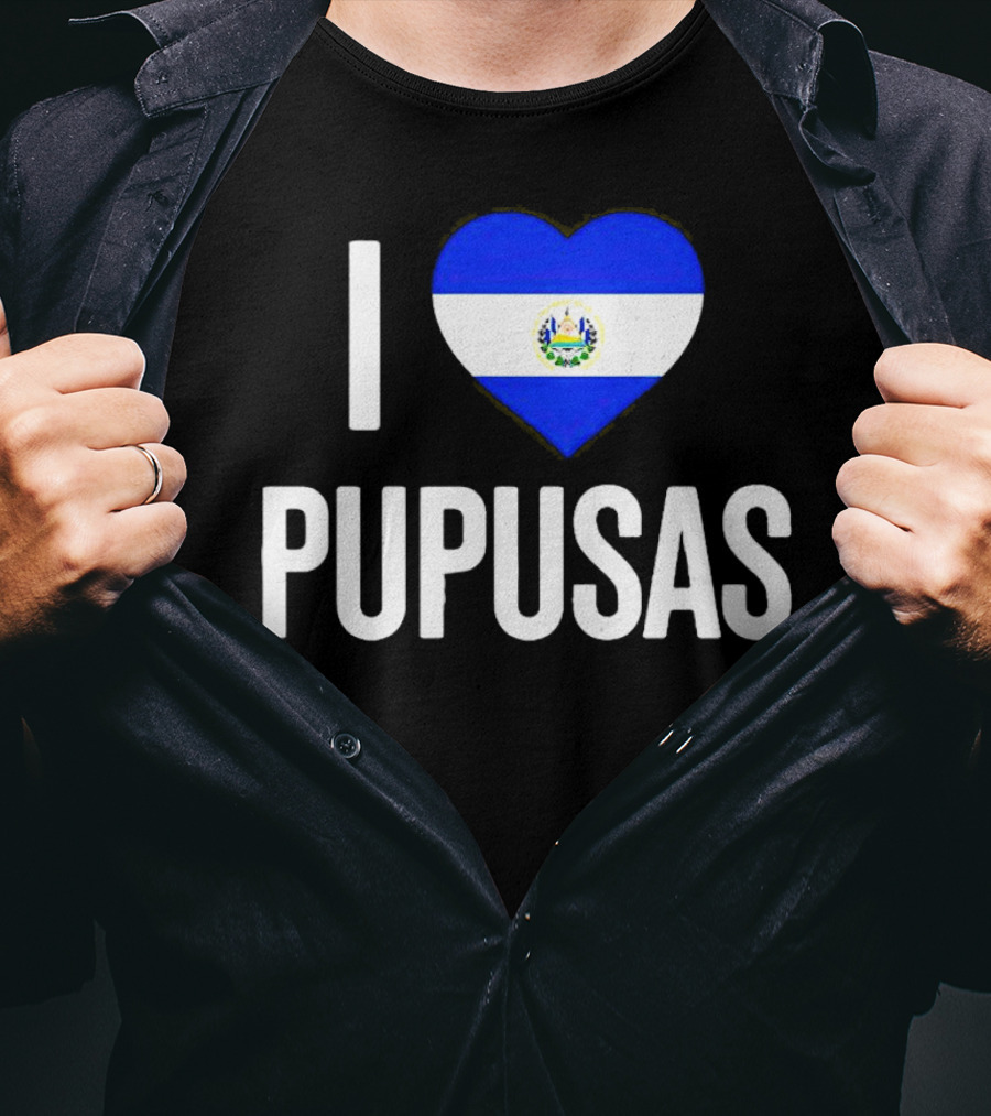 I Love Pupusas El Salvador Flag Heart T-Shirt