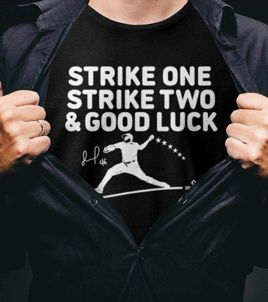 Jose Alvarado Strike One Strike Two And Good Luck Signature Pitcher Silhouette 46 T-Shirt
