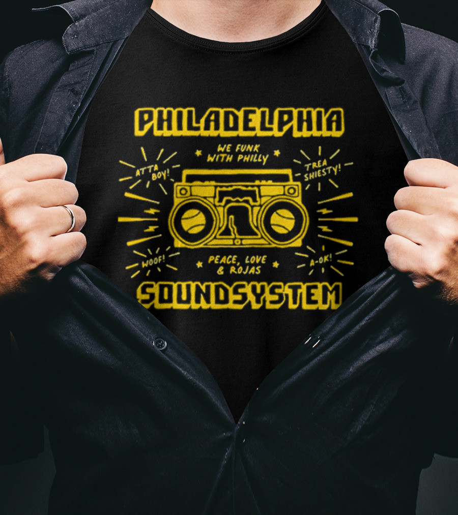Philadelphia Soundsystem We Funk With Philly Peace Love And Rojas T-Shirt