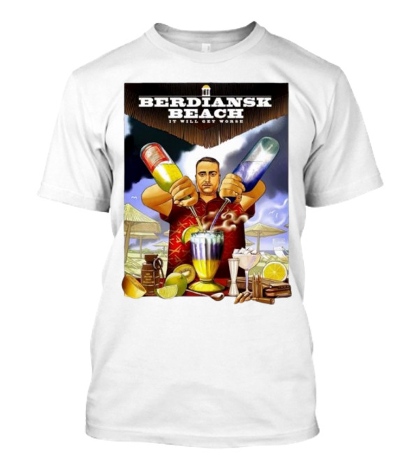 Saint Javelin Berdiansk Beach It Will Get Worse Cocktail Bartender Scene T-Shirt