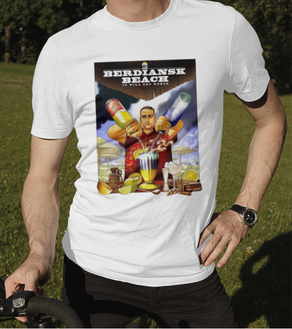 Saint Javelin Berdiansk Beach It Will Get Worse Cocktail Bartender Scene T-Shirt