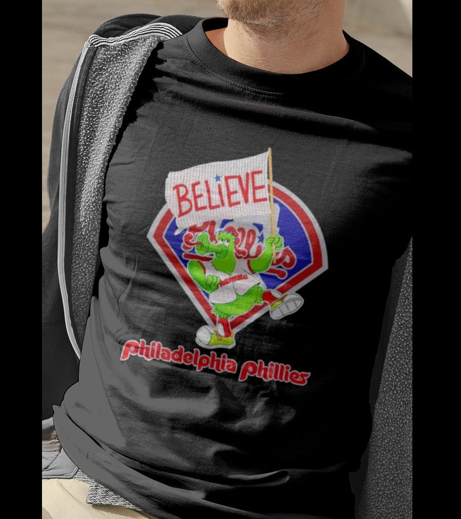 Phillie Phanatic Believe Philadelphia Phillies Baseball Fan T-Shirt