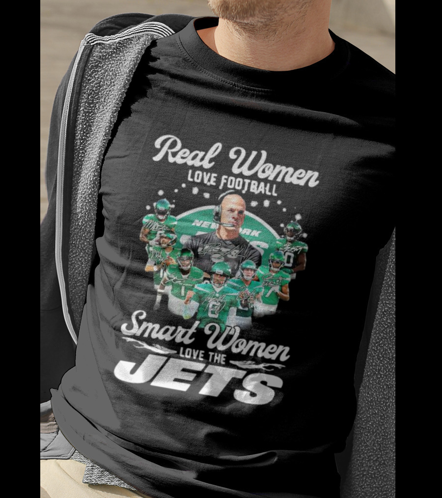 Real Women Love Football Smart Women Love The New York Jets T-Shirt