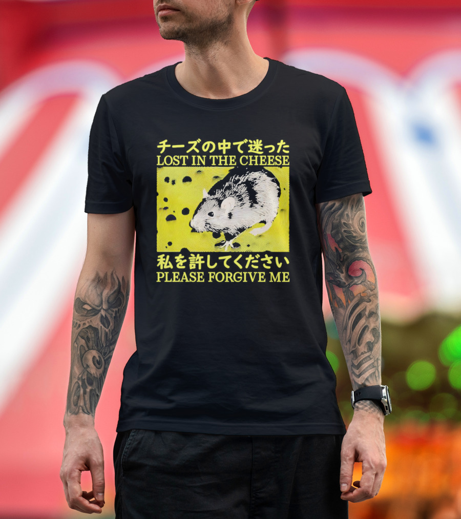 LOST IN THE CHEESE PLEASE FORGIVE ME Rat T-Shirt