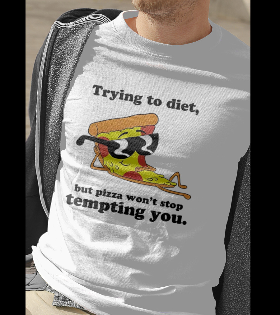 Trying To Diet But Pizza Won’t Stop Tempting You With Relaxed Pizza Slice In Sunglasses T-Shirt