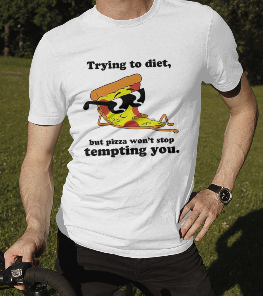 Trying To Diet But Pizza Won’t Stop Tempting You With Relaxed Pizza Slice In Sunglasses T-Shirt