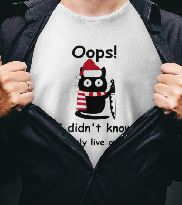 Oops Cat Didn't Know You Only Live Once Santa Hat Striped Scarf Knife T-Shirt