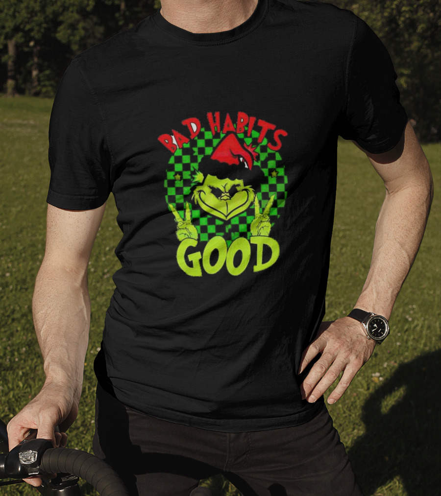 I Don’t Have Any Bad Habits Good At All Of Them Santa Grinch Christmas T-Shirt