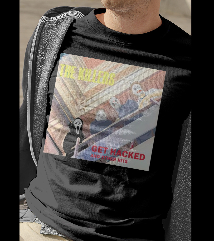 The Killers Get Hacked And Other Hits T-Shirt
