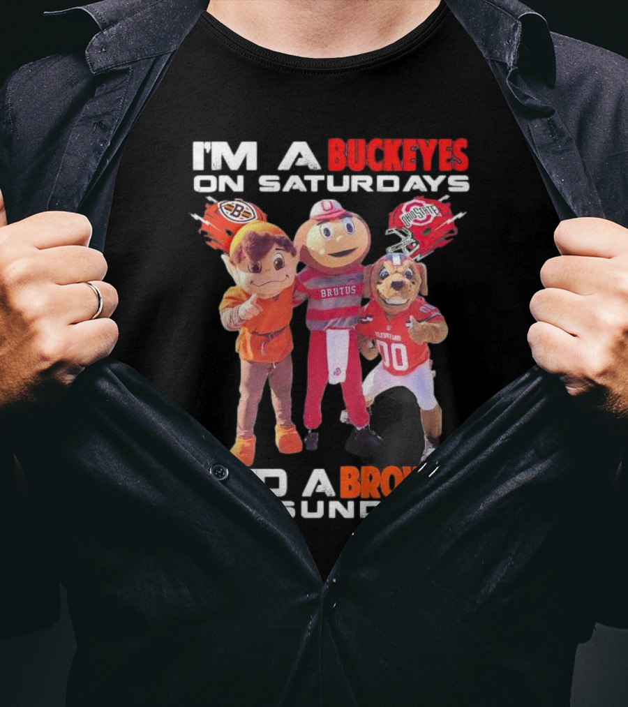 Buckeyes Brutus Saturdays Browns Sundays Mascots T-Shirt