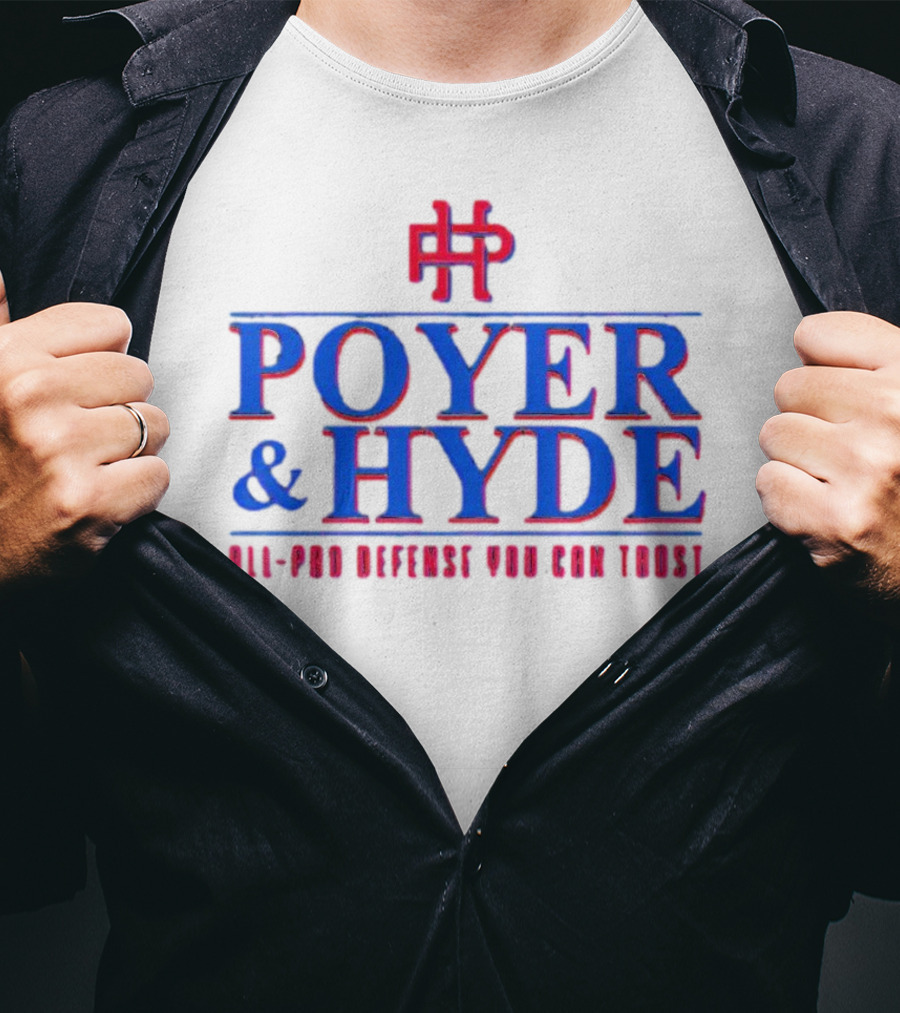 Poyer And Hyde All-Pro Defense You Can Trust T-Shirt