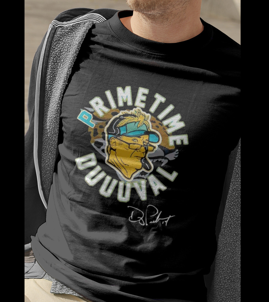 Primetime Duuuval Doug Pederson Signature Jacksonville Jaguars T-Shirt