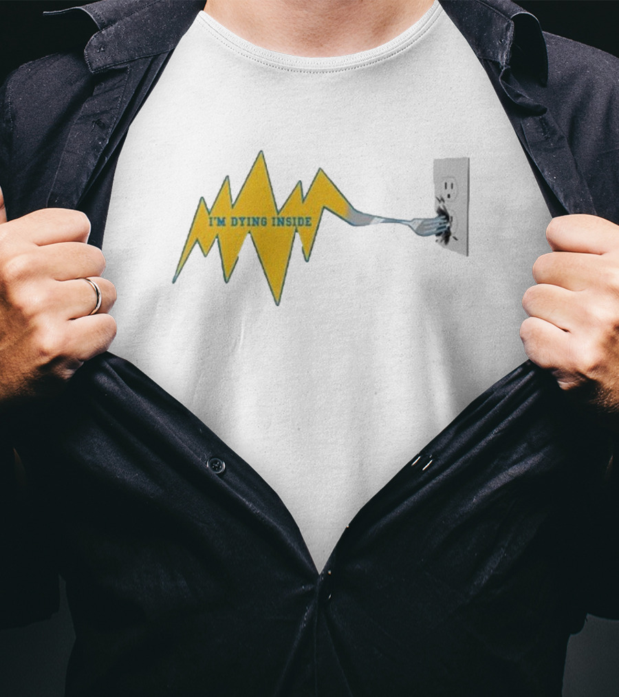 I'm Dying Inside Electric Outlet Fork Zigzag T-Shirt