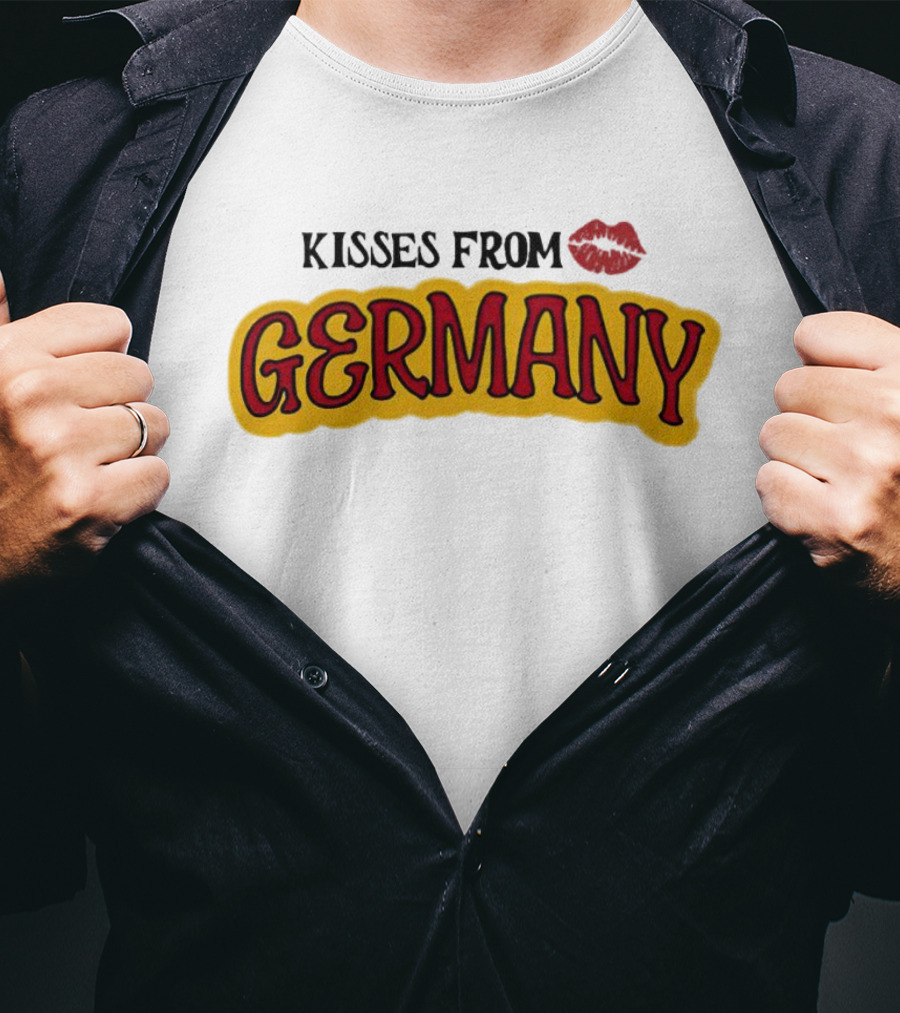Kisses From Germany With Love T-Shirt