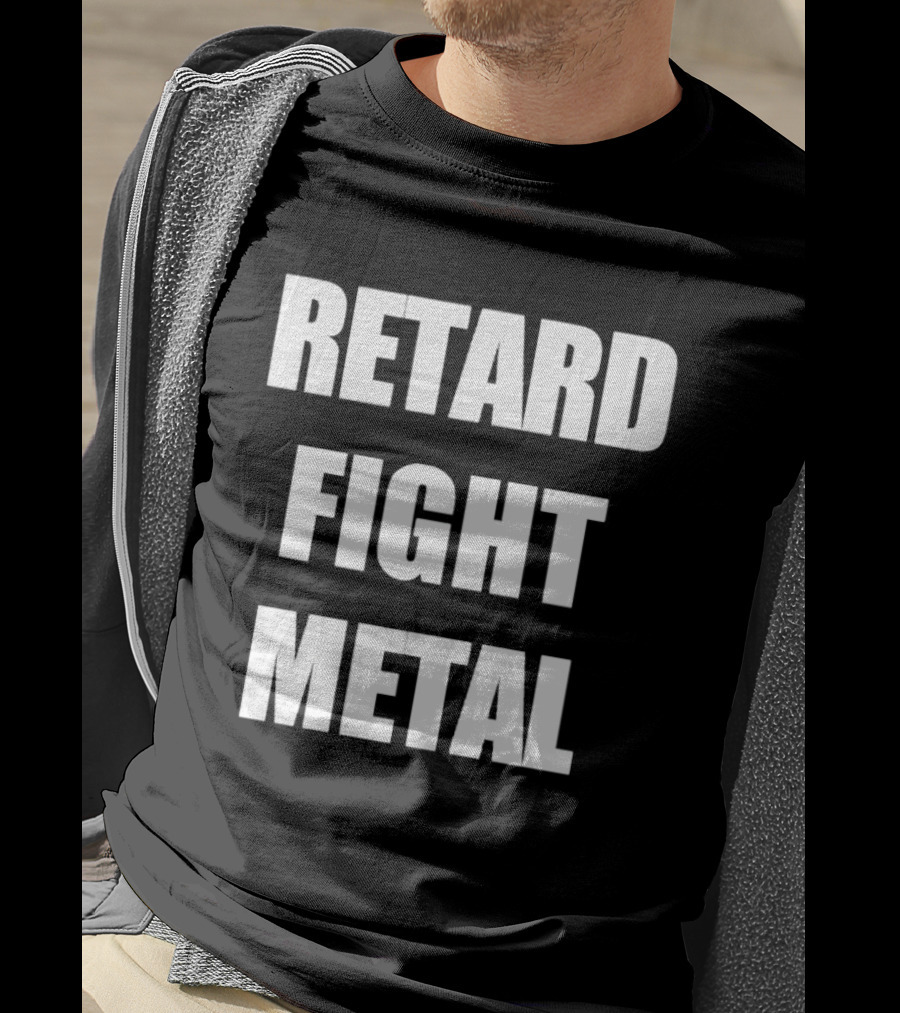 Retard Fight Metal Textual T-Shirt