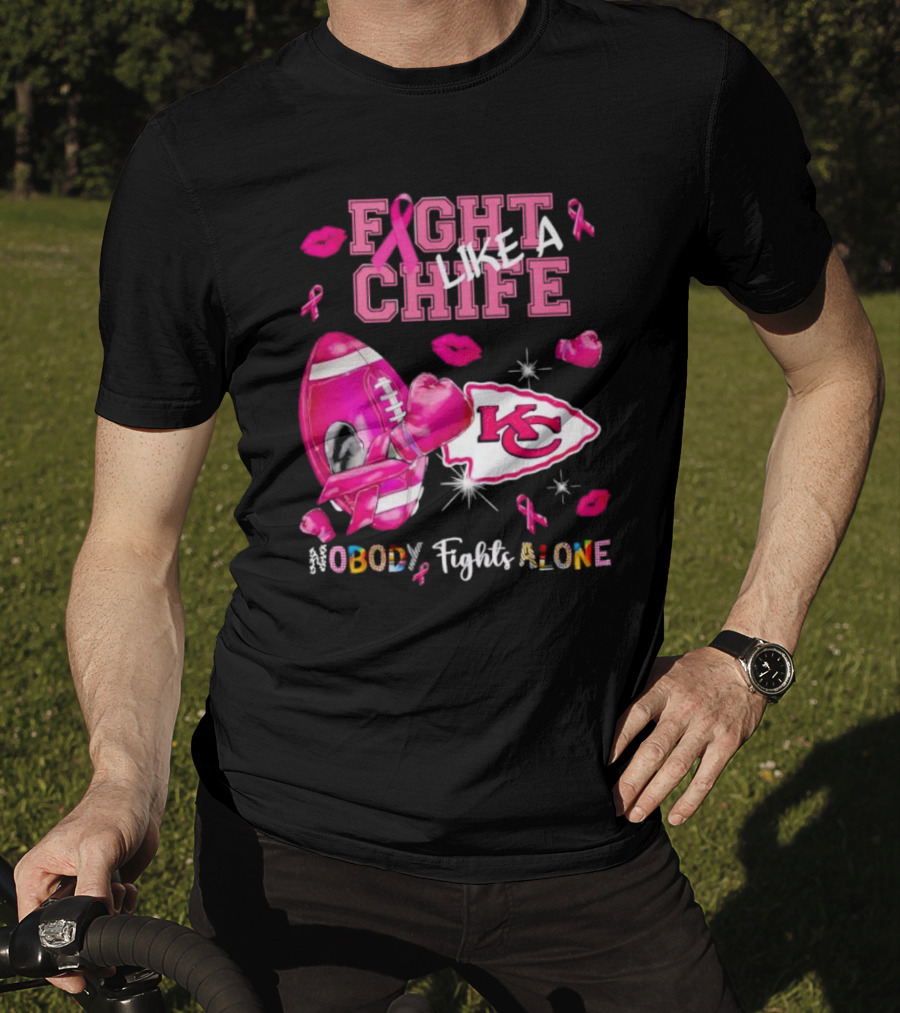 Fight Like A Chief Nobody Fights Alone Breast Cancer KC Pink Ribbon Football Gloves T-Shirt