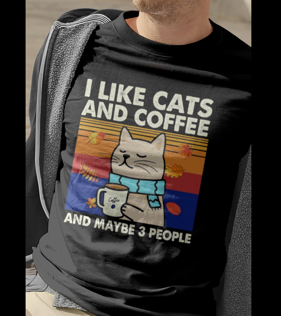 Trending I Like Cats And Coffee And Maybe 3 People Vintage Retro Autumn Cat With Coffee Mug T-Shirt