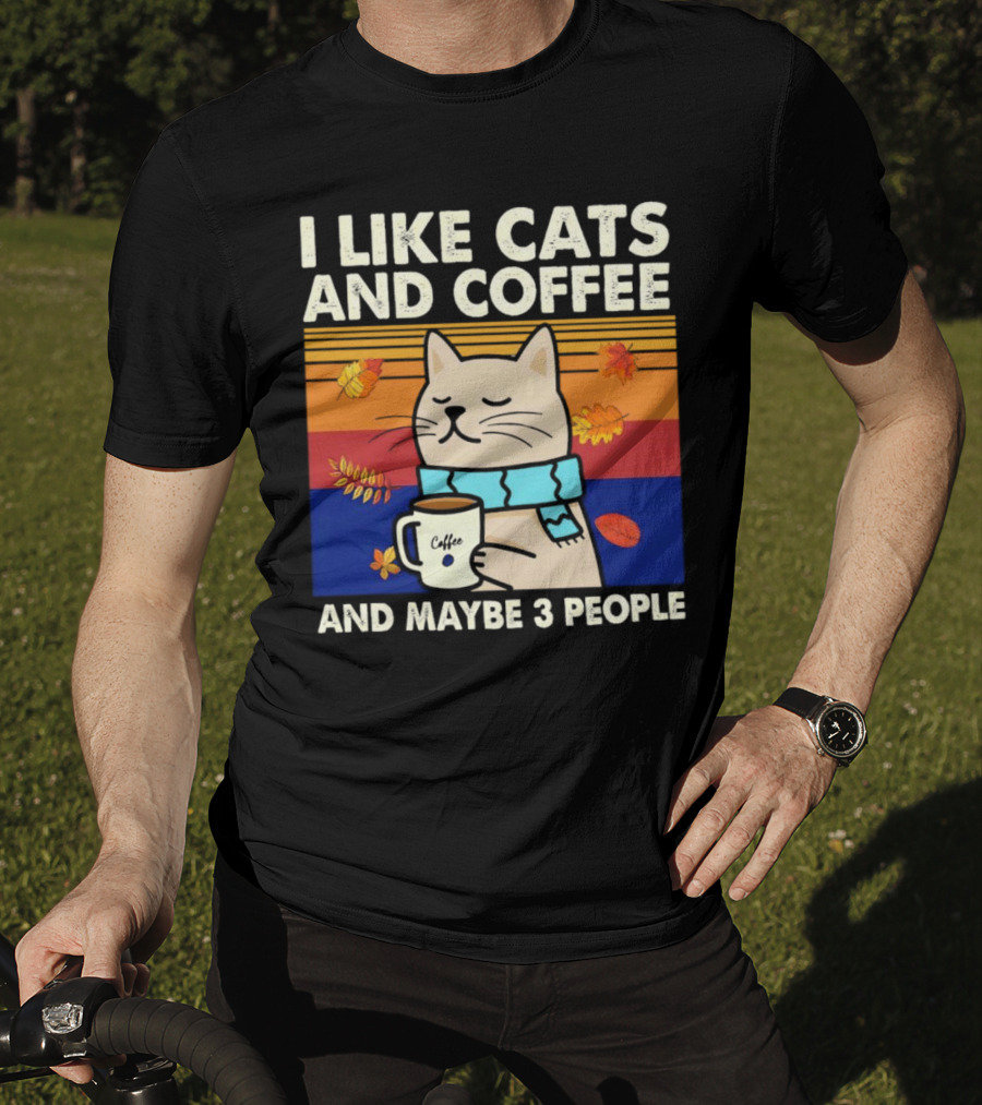 Trending I Like Cats And Coffee And Maybe 3 People Vintage Retro Autumn Cat With Coffee Mug T-Shirt