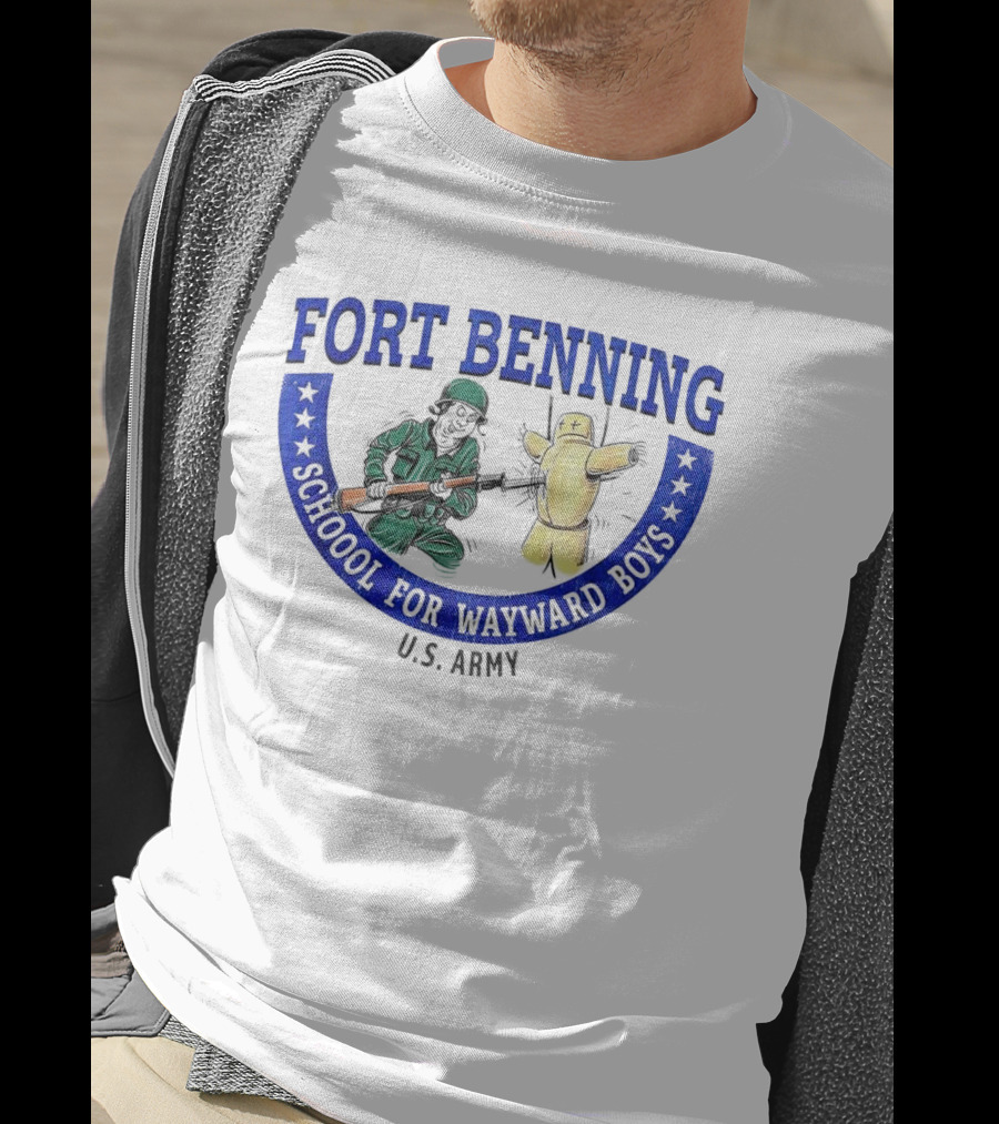 Fort Benning School For Wayward Boys U.S. Army T-Shirt