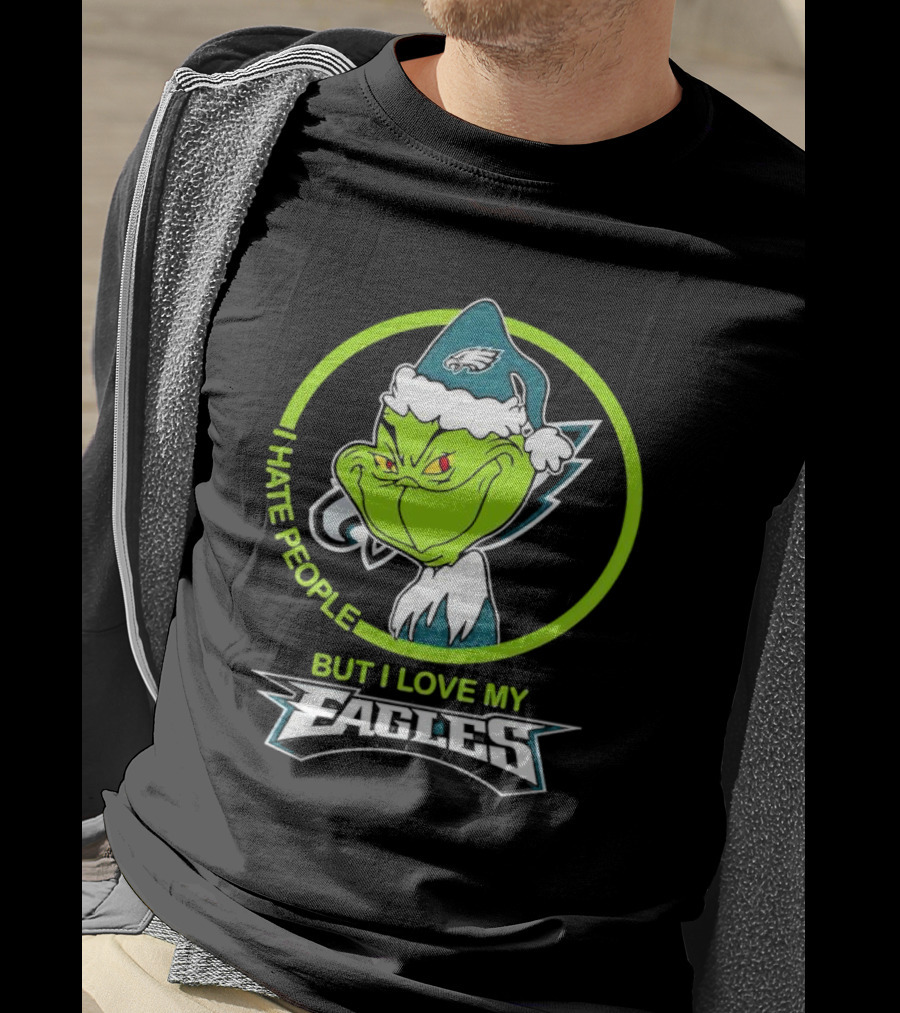 Grinch I Hate People But I Love My Eagles T-Shirt