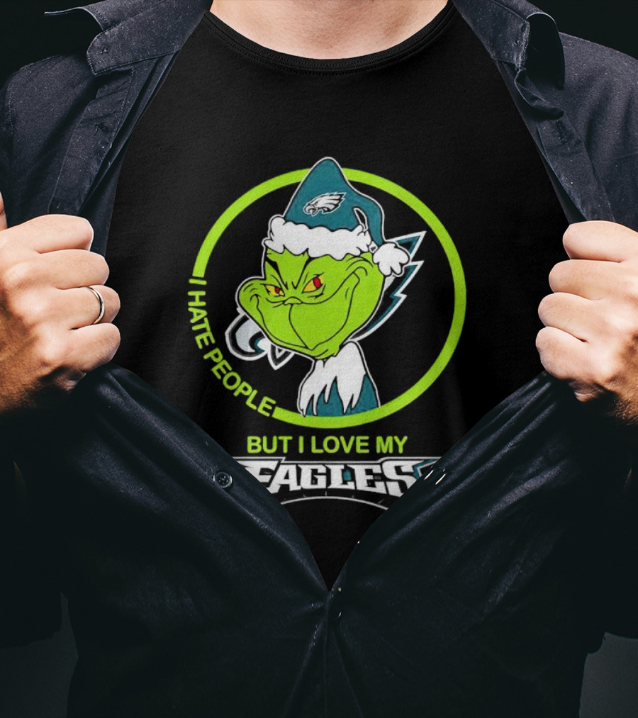 Grinch I Hate People But I Love My Eagles T-Shirt