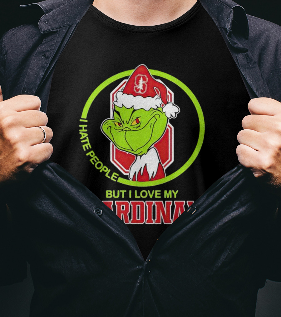 Grinch I Hate People But I Love My Stanford Cardinal T-Shirt