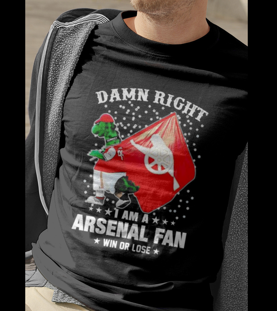 Damn Right I Am A Arsenal Fan Win Or Lose Mascot With Flag And Stars T-Shirt