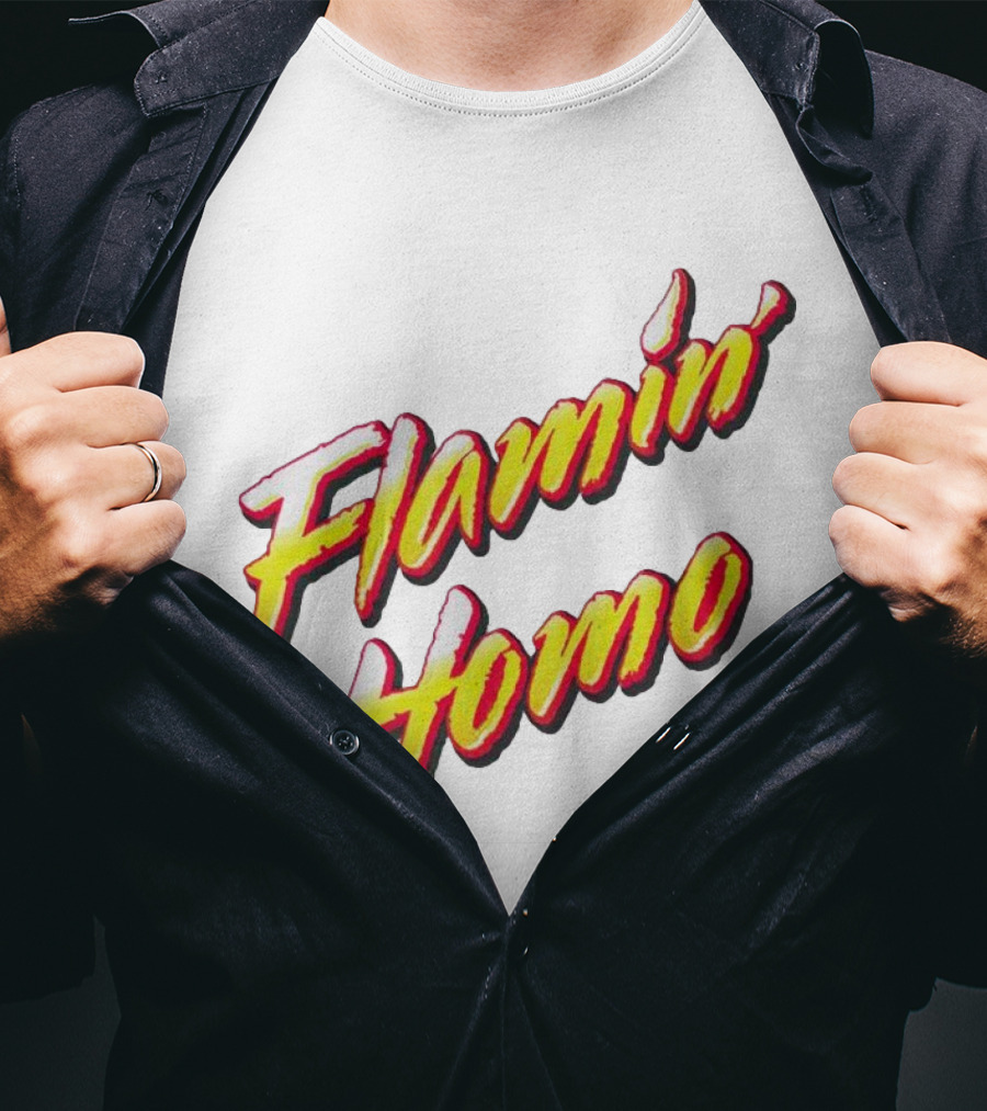 Flamin’ Homo T-Shirt