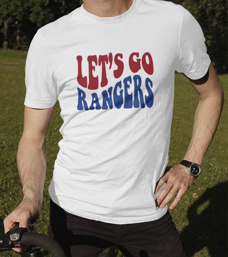 LET'S GO RANGERS T-Shirt